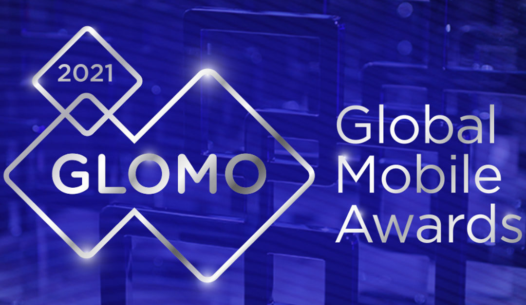 #GLOMOAWARDS AT MWC 2021