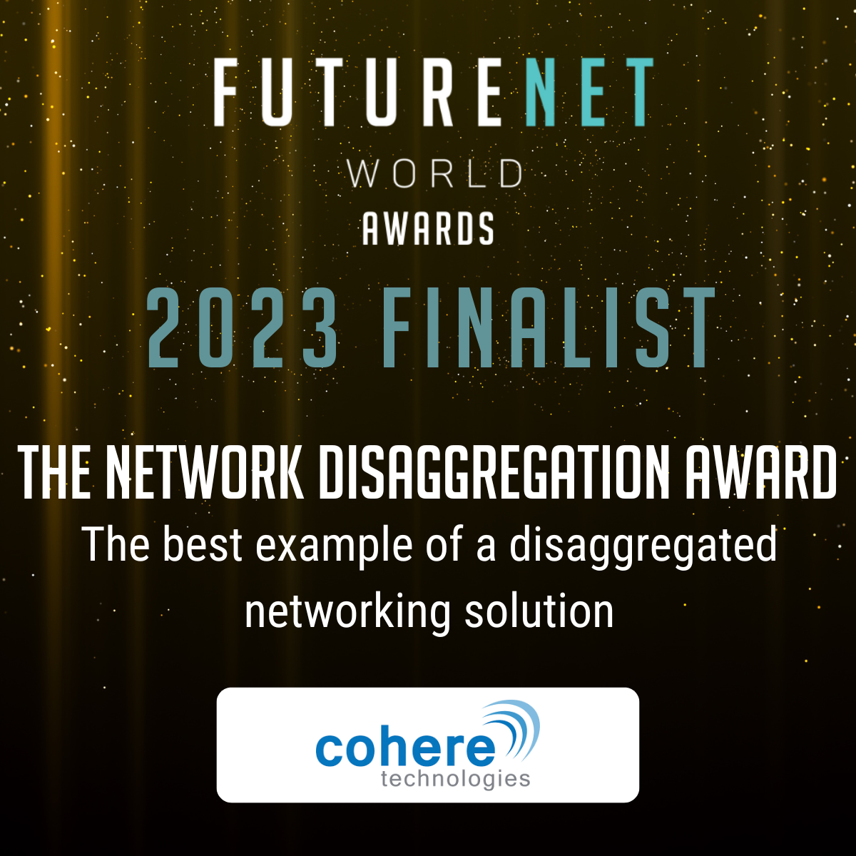 FUTURENET WORLD AWARDS FINALIST